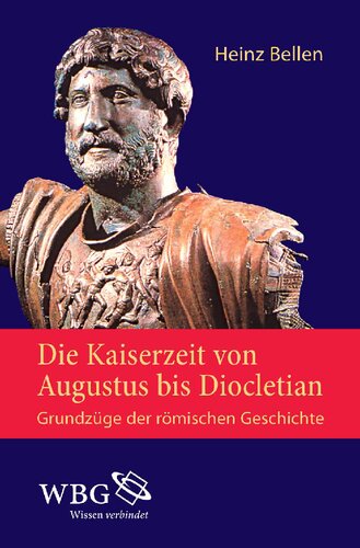 ﻿دوره امپریالیستی از آگوستوس تا دیوکلتیان / اصول تاریخ روم 2: ویژگی های اساسی تاریخ روم