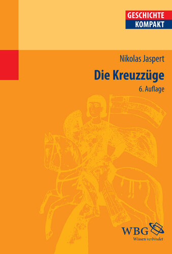﻿جنگهای صلیبی: منتشر شده: Kintzinger ، مارتین