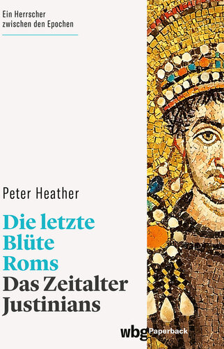 ﻿آخرین گل روم: عصر ژوستینیان