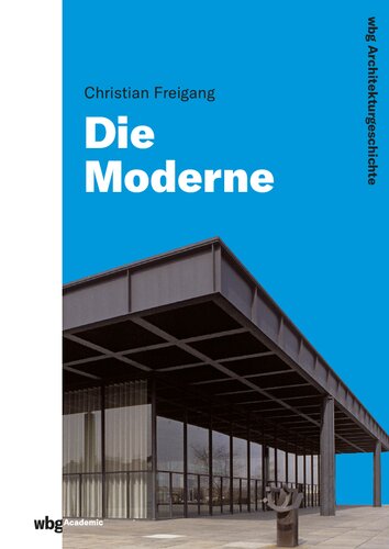 ﻿WBG History of Architecture - Modernity (1800 تا امروز): معماری - فناوری - جامعه