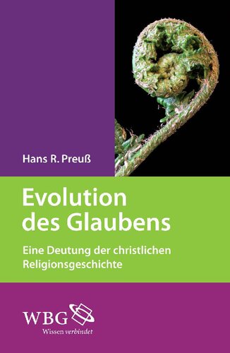 ﻿تکامل ایمان: تفسیری از تاریخ دینی مسیحی