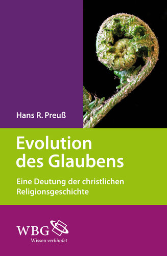 ﻿تکامل ایمان: تفسیری از تاریخ دینی مسیحی