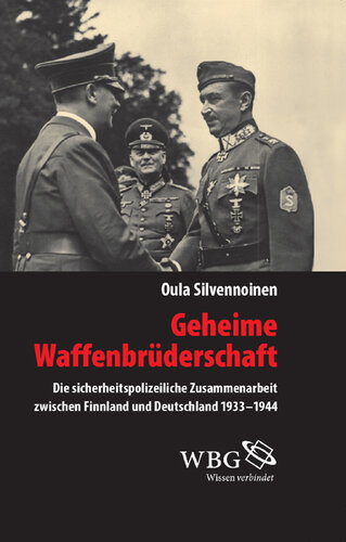 ﻿برادری مخفی اسلحه: همکاری پلیس امنیتی بین فنلاند و آلمان 1933-1944