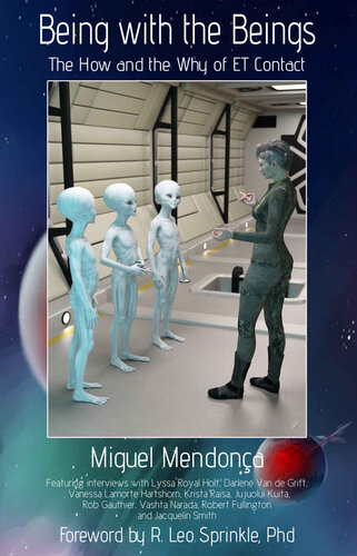 ﻿بودن با موجودات: چگونگی و چرایی تماس با ET