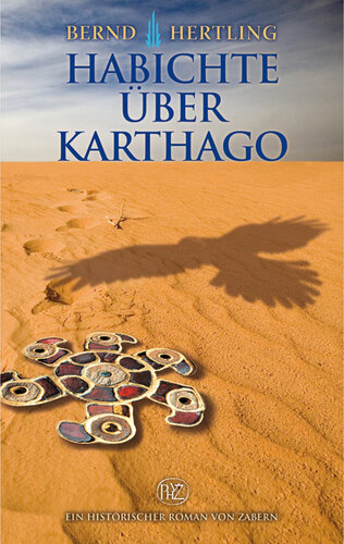 ﻿شاهین ها بر سر کارتاژ: رمان خرابکاران بزرگ