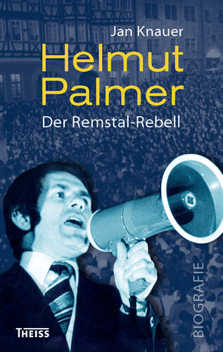 ﻿Helmut Palmer: Remstal-Rebell