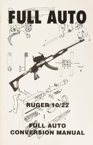 ﻿کتابچه راهنمای تبدیل Full Auto Ruger 10/22