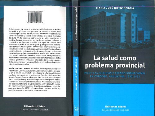 ﻿بهداشت به عنوان یک مشکل استانی، سیاست های عمومی و ایالت زیر ملی در کوردوبا، آرژانتین، 1930-1955
