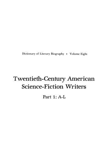 ﻿نویسندگان علمی-تخیلی آمریکایی قرن بیستم: قسمت 1 A-L