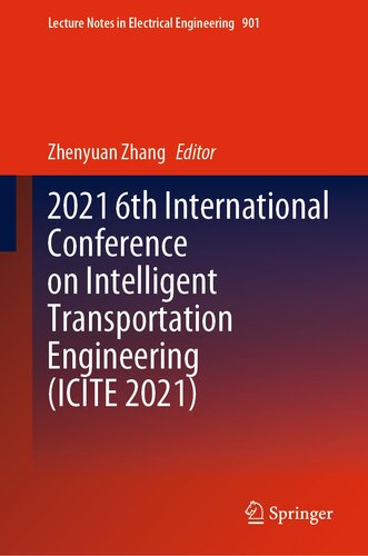 ﻿2021 ششمین کنفرانس بین المللی مهندسی حمل و نقل هوشمند (ICITE 2021)