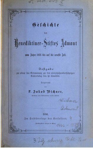 ﻿تاریخچه صومعه بندیکتین Admont از 1466 تا آخرین زمان