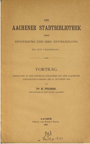 ﻿کتابخانه شهر آخن، خاستگاه و توسعه آن تا به امروز