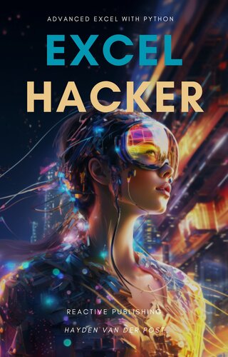 ﻿هکر اکسل: اکسل پیشرفته با پایتون: برگه خود را بشناسید!