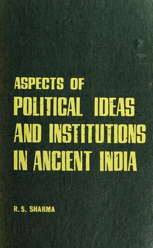 ﻿Aspects_of_Political_Ideas_and_Institutions_in_Ancient_India