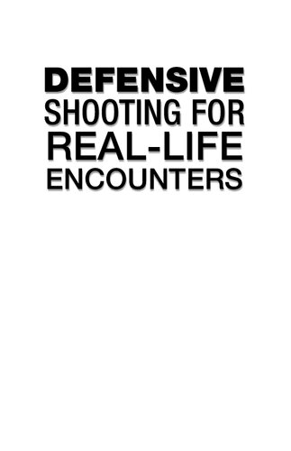 ﻿تیراندازی دفاعی برای برخوردهای زندگی واقعی