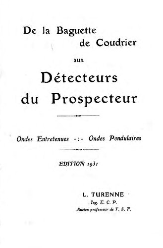 ﻿از Baguette گرفته تا Coudrier گرفته تا ردیاب های Prospector