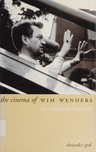 ﻿سینمای ویم وندرس: بزرگراه سلولوئید