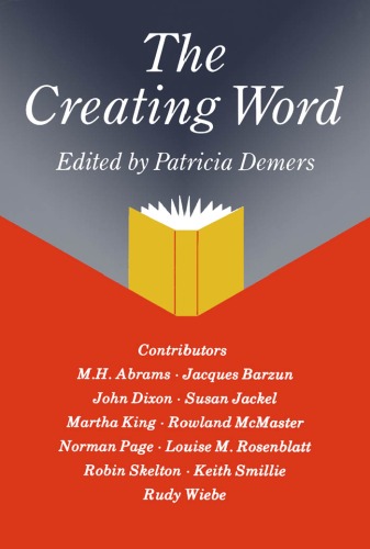 ﻿The Creating Word: مقالات یک کنفرانس بین المللی در مورد یادگیری و آموزش زبان انگلیسی در دهه 1980