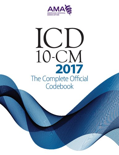 ﻿ICD-10-CM 2017 The Complete Official Codebook