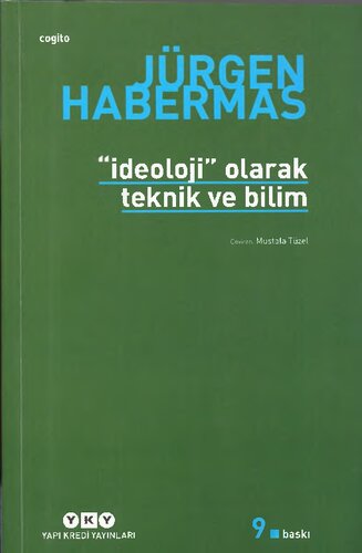 "İdeoloji" Olarak Teknik ve Bilim