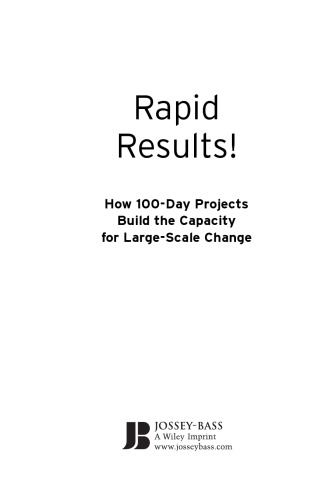 ﻿نتایج سریع !: چگونه پروژه های 100 روزه ظرفیت را برای تغییر در مقیاس بزرگ ایجاد می کنند