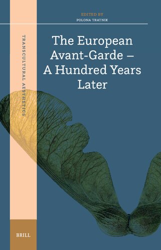 ﻿آوانگارد اروپایی: صد سال بعد (زیبایی شناسی فرافرهنگی، 1)