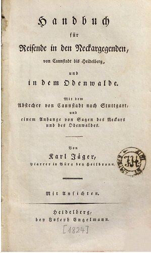 ﻿کتابچه راهنمای مسافران در مناطق نکار، از Cannstatt تا Heidelberg، و در Odenwalde