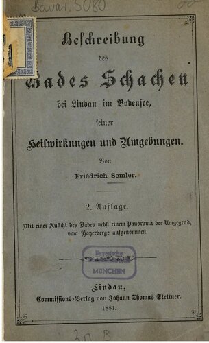﻿شرح آبگرم Schachen در نزدیکی Lindau در دریاچه کنستانس، اثرات درمانی آن و محیط اطراف
