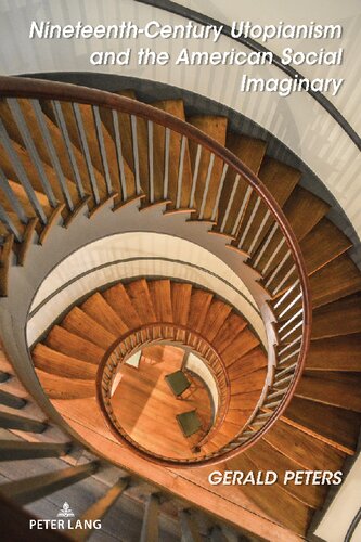 ﻿اتوپیانیسم قرن نوزدهم و تخیل اجتماعی آمریکا