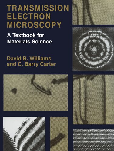 ﻿میکروسکوپ الکترونی انتقالی: کتاب درسی علوم مواد (مجموعه 4 جلدی)