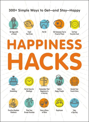 Happiness Hacks