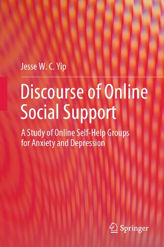 ﻿گفتمان حمایت اجتماعی آنلاین: مطالعه گروه های خودیاری آنلاین برای اضطراب و افسردگی