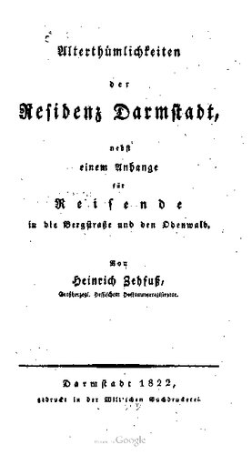 ﻿آثار باستانی [باستان دارشتاد ، به همراه پیوندی برای مسافران در برگستراس و اودنوالد