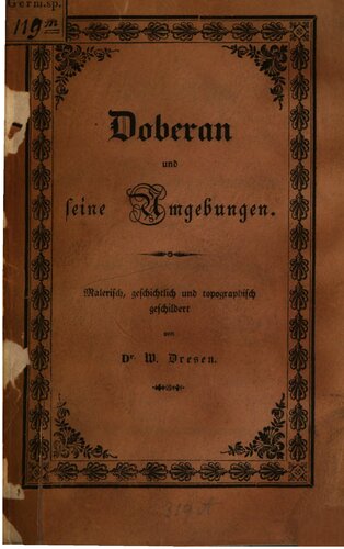 ﻿دوبران و اطراف آن. به شکلی زیبا، تاریخی و توپوگرافی توصیف شده است