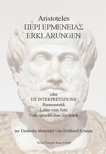 ﻿توضیحات ارسطو περι ερμενειας یا هرمنوتیک. تدریس از جمله. از بیان زبانی