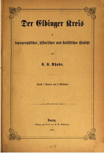 ﻿Elbinger Kreis از نظر توپوگرافی، تاریخی و آماری