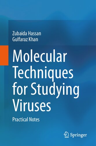 ﻿تکنیک های مولکولی برای مطالعه ویروس ها: نکات کاربردی