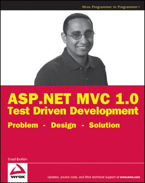 ﻿ASP.NET MVC 1.0 توسعه محور تست: مشکل - طراحی - راه حل (برنامه نویس WROX به برنامه نویس)