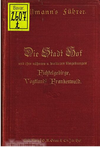 ﻿شهر هوف و اطراف آن و مناطق اطراف آن؛ Fichtelgebirge، Vogtland، جنگل فرانکونی