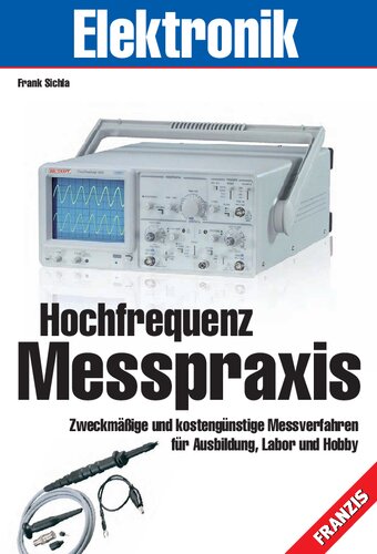 ﻿تمرین اندازه گیری فرکانس بالا: روش های اندازه گیری عملی و مقرون به صرفه برای آموزش، آزمایشگاه ها و سرگرمی ها