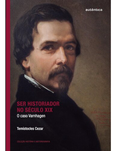 ﻿مورخ بودن در قرن نوزدهم. پرونده وارگگن