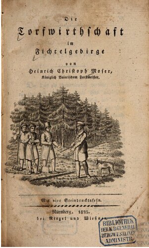 ﻿اقتصاد پیت [کشاورزی ذغال سنگ نارس] در Fichtelgebirge