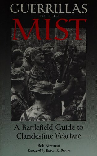 ﻿Guerrillas in the Mist: راهنمای میدان نبرد برای جنگ های مخفی