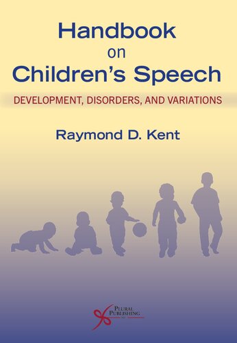 ﻿کتاب راهنمای گفتار کودکان: رشد، اختلالات و تغییرات