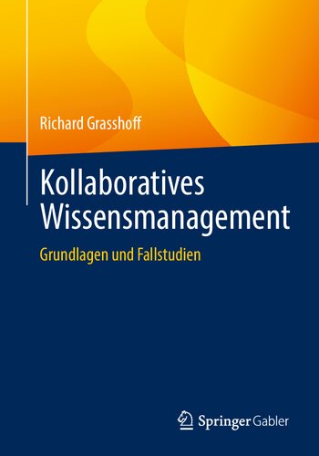 ﻿مدیریت دانش مشارکتی: مبانی و مطالعات موردی (نسخه آلمانی)