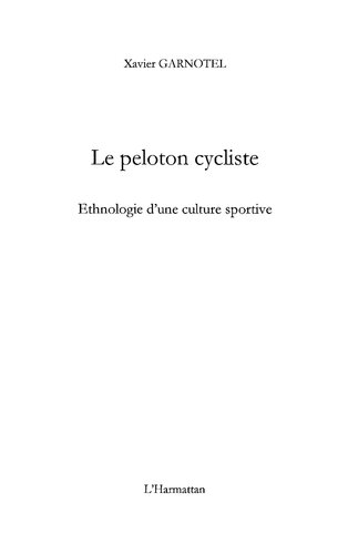 ﻿پلوتون دوچرخه سواری: قوم شناسی فرهنگ ورزشی