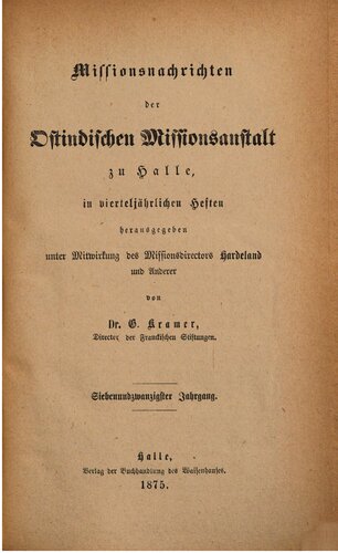 ﻿اخبار ماموریت از موسسه ماموریت هند شرقی در هاله در مجلات فصلنامه