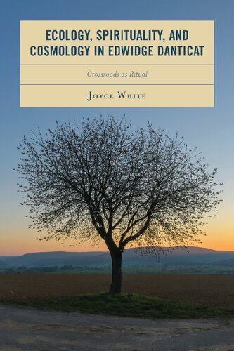 ﻿بوم شناسی، معنویت و کیهان شناسی در Edwidge Danticat: Crossroads as Ritual