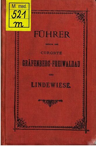 ﻿راهنمای شهرهای آبگرم Gräfenberg-Freiwaldau و Lindewiese