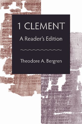 ﻿1 Clement: A Reader's Edition